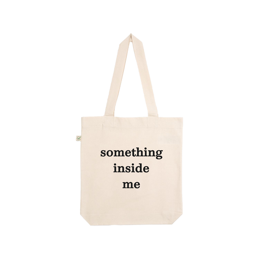 Something Inside Me Tote Bag